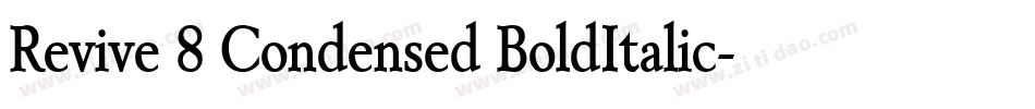 Revive 8 Condensed BoldItalic字体转换